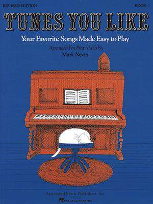 Tunes You Like - Book 1: Easy Piano Solo de various