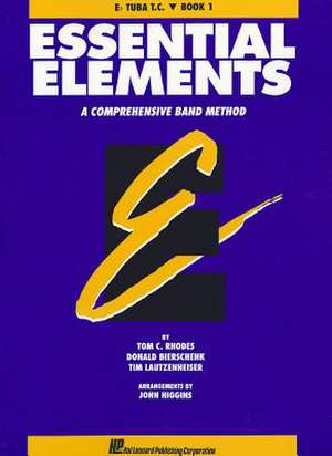 Essential Elements Book 1 - Eb Tuba T.C. de Rhodes Biers