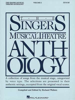 The Singer's Musical Theatre Anthology - Volume 2: Tenor Book Only de Puccini Giacomo