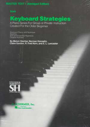 Master Text I - Abridged Edition: Piano Technique de Hal Leonard Corp