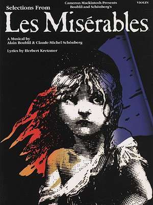 Selections from Les Miserables: Violin de Alain Boublil