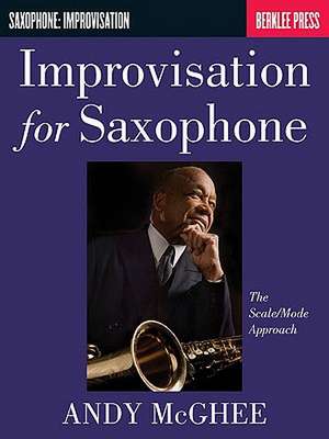 Improvisation for Saxophone de Andy McGhee