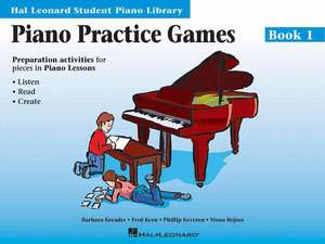 Piano Practice Games Book 1: Hal Leonard Student Piano Library de Hal Leonard