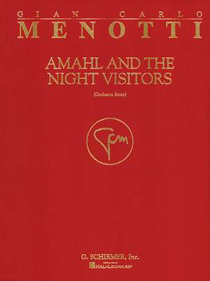 Amahl and the Night Visitors: Full Score de Menotti Gian-Carlo