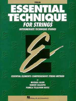 Essential Technique for Strings: Intermediate Technique Studies de Michael Allen