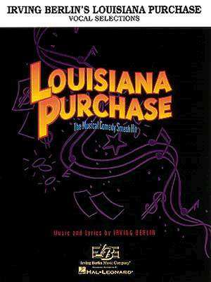 Louisiana Purchase de Irving Berlin