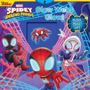 Marvel Spidey and His Amazing Friends: Glow Webs Glow! de Grace Baranowski