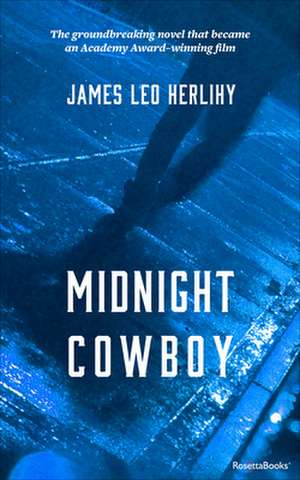 Midnight Cowboy de James Leo Herlihy