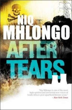 After tears de Niq Mhlongo