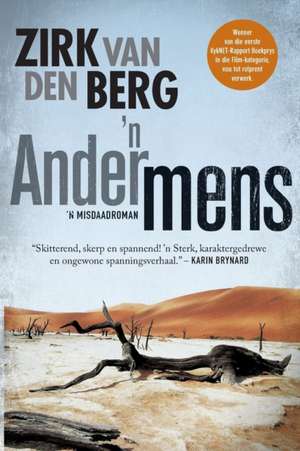 'n Ander mens de Zirk Van Den Berg