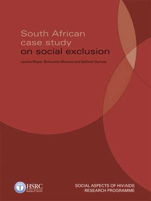 South African Case Study on Social Exclusion de Laetitia Rispel