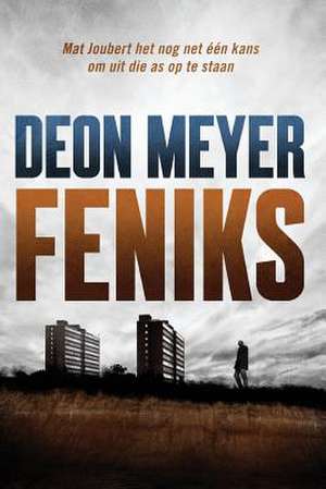 Feniks de Deon Meyer