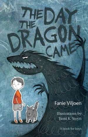 Viljoen, F: The day the dragon came de Fanie Viljoen