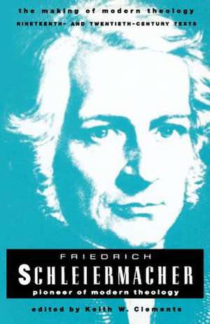 Schleiermacher Friedrich de Friedrich Schleiermacher