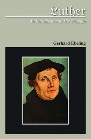 Luther de Gerhard Ebeling