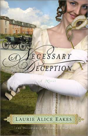 A Necessary Deception de L Eakes