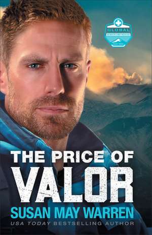 The Price of Valor de Susan May Warren