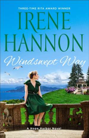 Windswept Way de Irene Hannon
