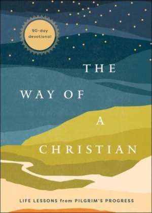 Way of a Christian, The de Baker