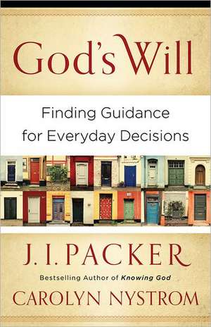 God's Will de J. I. Packer