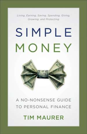 Simple Money de Tim Maurer