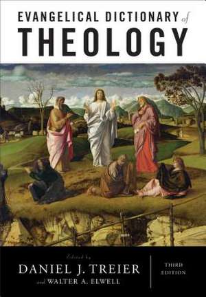 Evangelical Dictionary of Theology de Daniel J. Treier