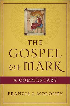 The Gospel of Mark de S.D.B. Moloney, Francis J.