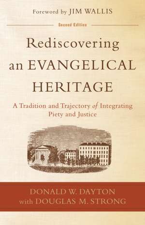 Rediscovering an Evangelical Herit de D Dayton