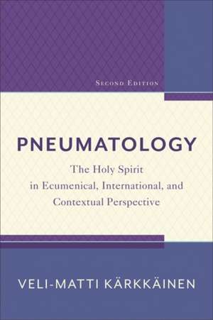 Pneumatology de Veli-Matti Kärkkäinen