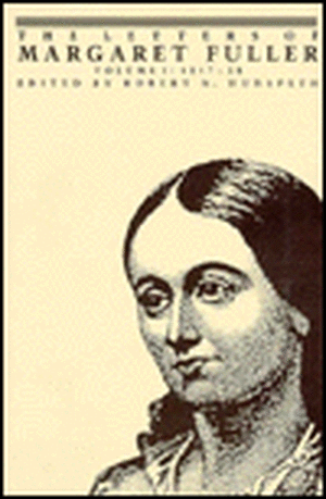 The Letters of Margaret Fuller – 1817–1838 de Margaret Fuller