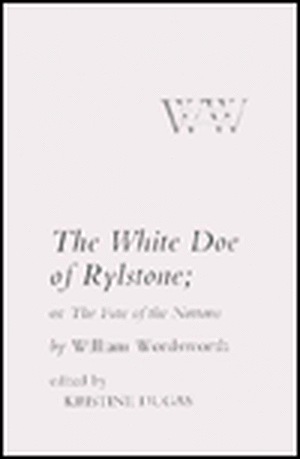 The White Doe of Rylstone; or The Fate of the Nortons de William Wordsworth