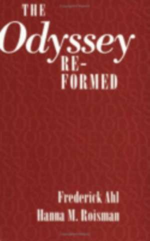 The "Odyssey" Re–formed de Frederick Ahl