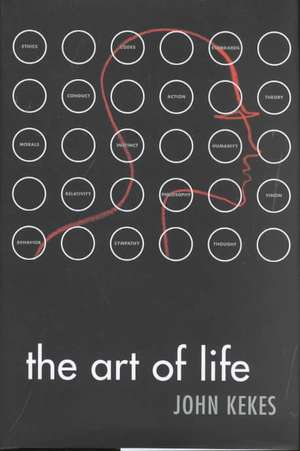 The Art of Life de John Kekes