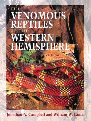 The Venomous Reptiles of the Western Hemisphere de Jonathan A. Campbell