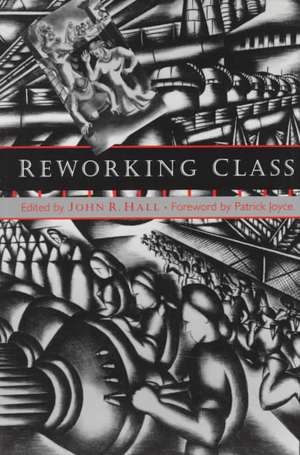 Reworking Class de John R. Hall