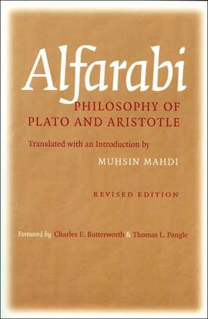 Philosophy of Plato and Aristotle de Alfarabi Alfarabi