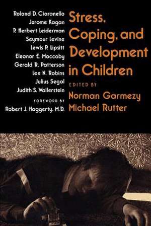 Stress, Coping and Development in Children de Garmezy