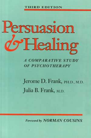 Persuasion and Healing 3e de Frank