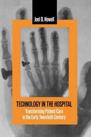 Technology in the Hospital de Howell