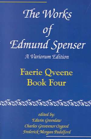 The Works of Edmund Spenser V 4 de Spenser