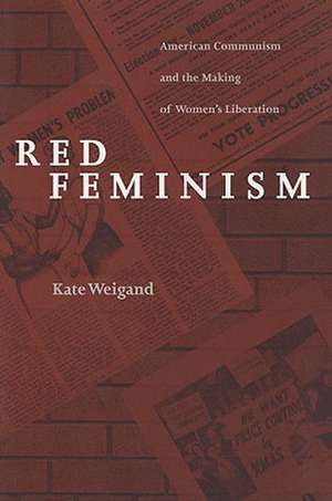 Red Feminism de Weigand