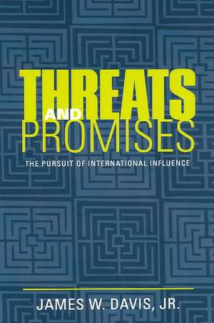 Threats and Promises de Davis