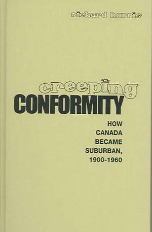 Creeping Conformity de Richard Harris