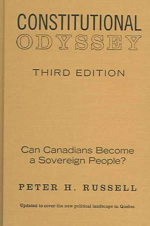 Constitutional Odyssey de Peter H. Russell