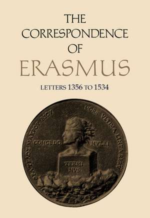 The Correspondence of Erasmus de Desiderius Erasmus