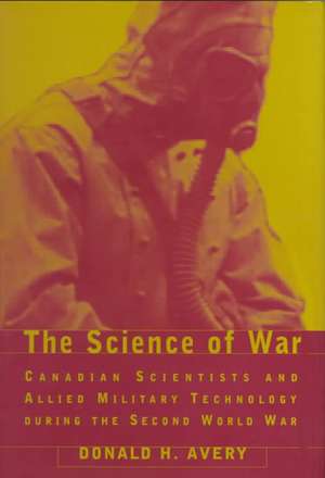 Science of War de Donald H. Avery