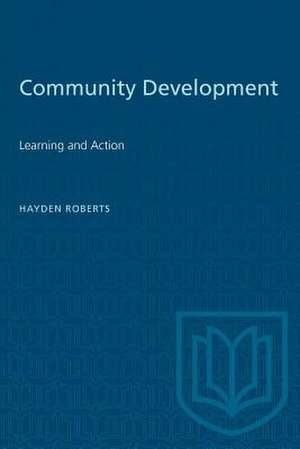 COMMUNITY DEVELOPMENT LEARNING ACTIONP de Hayden Roberts