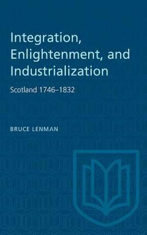 INTEGRATION ENLIGHTENMENT INDUSTRIALIZP de Lenman Bruce Lenman