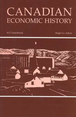 Canadian Economic History de Hugh Aitken