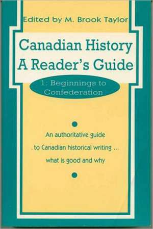 Canadian History de M.Brook Taylor